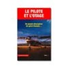 Le Pilote Et L'otage -BOUTIQUE AERO le pilote et l otage
