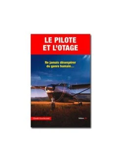 Le Pilote Et L'otage