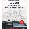 Le VOR Expliqué Au Pilote Privé Avion -BOUTIQUE AERO le vor explique au pilote prive avion