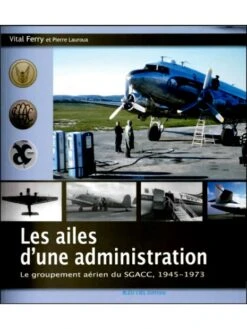 Heller Les Ailes D'une Administration