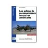 Les Avions De Reconnaissance Terrestres Américains -BOUTIQUE AERO les avions de reconnaissance terrestres americains