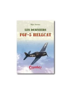Les Derniers F6F-5 Hellcat