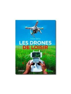 Les Drones De Loisir