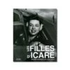 Les Filles D'Icare - Histoire Mondiale Des Aviatrices -BOUTIQUE AERO les filles d icare histoire mondiale des aviatrices