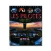 Les Pilotes - La Grande Imagerie