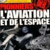 Les Pionniers De L'aviation Et De L'espace (avec C.D.-ROM) -BOUTIQUE AERO les pionniers de l aviation et de l espace avec c d rom