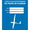 Livret De Suivi De Progression Du Pilote De Planeur