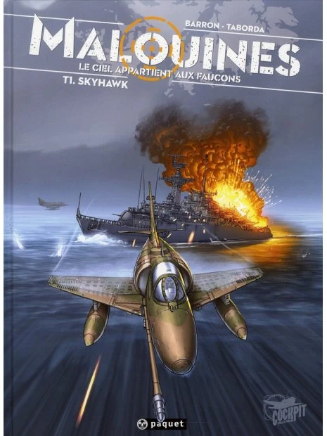 Malouines - Tome 1, Skyhawk 3 Malouines - Tome 1, Skyhawk