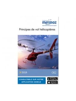 Mermoz - 082 - Principes De Vol Hélicoptère