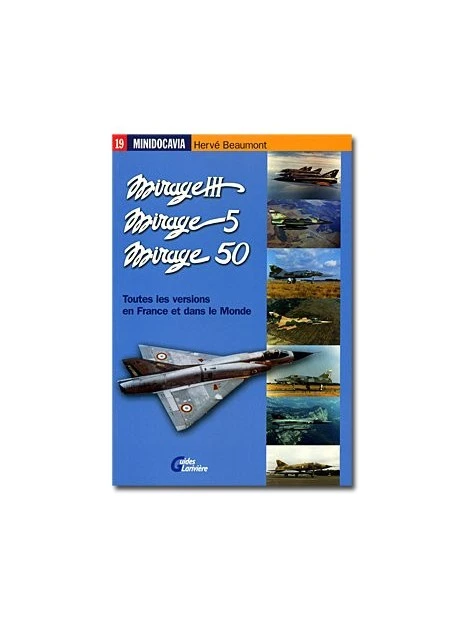 Mirage III, Mirage 5, Mirage 50 3 Mirage III, Mirage 5, Mirage 50