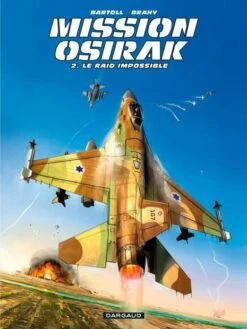 Mission Osirak - Coffret 2 Tomes -BOUTIQUE AERO mission osirak coffret 2 tomes 2