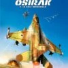Mission Osirak - Tome 2 : Le Raid Impossible -BOUTIQUE AERO mission osirak tome 2 le raid impossible