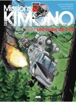 Missions Kimono - Tome 21, Les Loups De Linz