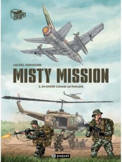 Misty Mission - Tome 2 : En Enfer Comme Au Paradis