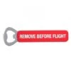 Ouvre-bouteille En Acier : Remove Before Fligh -BOUTIQUE AERO ouvre bouteille en acier remove before fligh