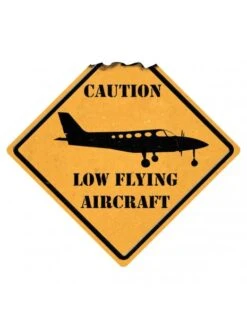Panneau De Signalisation Métallique Caution Low Flying Aircraft