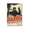 Paris à La Conquête Du Ciel - Des Ballons Aux Avions, 150 Ans D'exploits Et D'inventions 2 Paris à La Conquête Du Ciel - Des Ballons Aux Avions, 150 Ans D'exploits Et D'inventions -BOUTIQUE AERO paris a la conquete de l air des ballons aux avions 150 ans d exploits et d inventions
