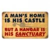 Plaque Décorative A Man's Home Is His Castle But A Hangar Is His Sanctuary -BOUTIQUE AERO plaque decorative a man s home is his castle but a hangar is his sanctuary