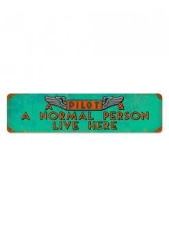 Plaque Décorative A Pilot & A Normal Person Live Here