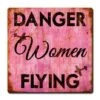 Plaque Décorative Danger Women Flying -BOUTIQUE AERO plaque decorative danger women flying