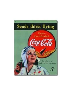Plaque Métal Coca-Cola - Sends Thirst Flying