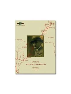 Portfolio La Ligne Latécoère - Aéropostale