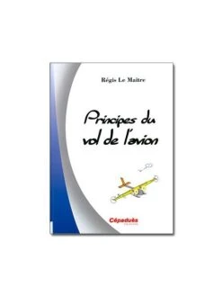 Principes Du Vol De L'avion