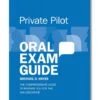 Private Pilot Oral Exam Guide
