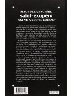Saint-Exupéry - Une Vie à Contre-courant -BOUTIQUE AERO saint exupery une vie a contre courant 1