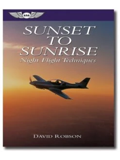 Sunset To Sunrise : Night Flight Techniques