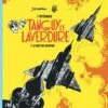 Tanguy Et Laverdure : L'Intégrale - Tome 7, La Nuit Du Vampire -BOUTIQUE AERO tanguy et laverdure l integrale tome 7 la nuit du vampire