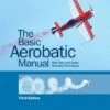 The Basic Aerobatic Manual - 3e édition -BOUTIQUE AERO the basic aerobatic manual