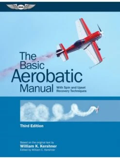 The Basic Aerobatic Manual - 3e édition