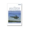 The Helicopter Pilot's Manual - Volume 1 : Principles Of Flight And Helicopter Handling -BOUTIQUE AERO the helicopter pilot s manual volume 1 principles of flight and helicopter handling