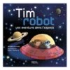 Tim Et Le Robot : Une Aventure Dans L'espace